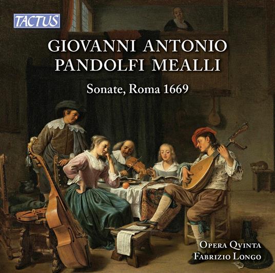 Sonate - CD Audio di Giovanni Antonio Pandolfi Mealli,Ensemble Opera Qvinta