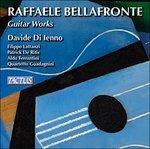 Opere per chitarra - CD Audio di Raffaele Bellafronte