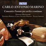 Concerti e sonate per archi e basso continuo (Trascrizioni per Ensemble) - CD Audio di Stefano Montanari,Carlo Antonio Marino