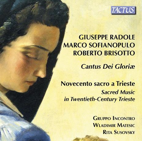 Cantus Dei Gloriae - CD Audio di Gruppo Incontro di Trieste