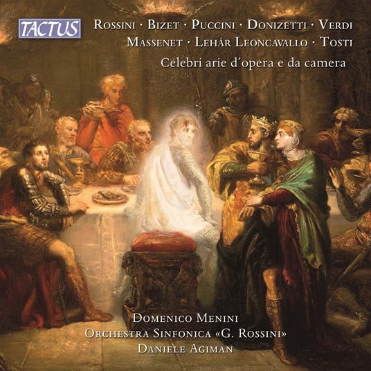 Celebri arie d'opera e da camera - CD Audio di Domenico Menini