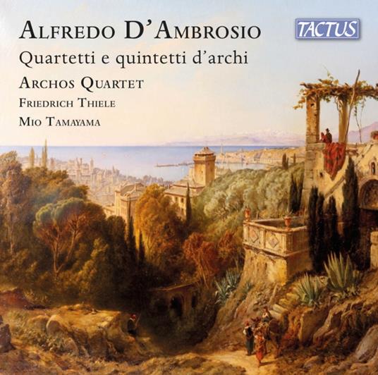 Quartetti E Quintetti - CD Audio di Alfredo D'Ambrosio,Archos Quartet