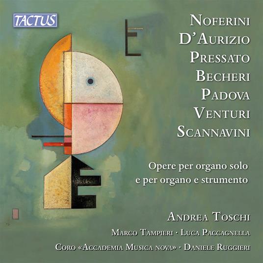 Opere per Organo Solo e per Organo e Strumento - CD Audio di Andrea Toschi
