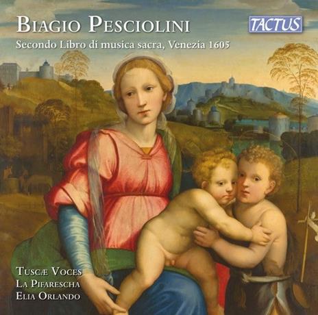 Secondo Libro di Musica Sacra - CD Audio di Biagio Pesciolini,Tuscae Voces