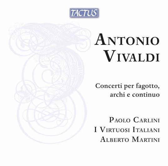 Concerti Per Fagotto Archi E Continuo - CD Audio di Antonio Vivaldi