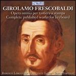 Frescobaldi Opera Omnia Per Tastiera (Box 12 Cd) - CD Audio di Girolamo Frescobaldi,Sergio Vartolo,Roberto Loreggian,Francesco Tasini