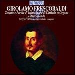 Il secondo libro di Toccate e Partite d'intavolatura - CD Audio di Girolamo Frescobaldi,Sergio Vartolo