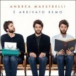 È arrivato Remo