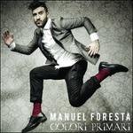 Colori primari - CD Audio di Manuel Foresta
