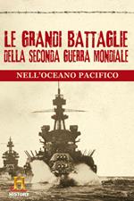 Le battaglie della Seconda guerra mondiale nell'Oceano Pacifico (4 DVD)