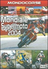 Mondiale Supermoto 2004 - DVD