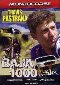 Film Travis Pastrana. Baja 1000. Il film 