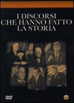 I discorsi che hanno fatto la storia
