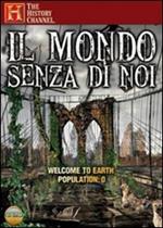 Il mondo senza di noi