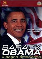 Barack Obama. Il sogno americano