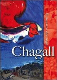 Marc Chagall. Il maestro dei sogni