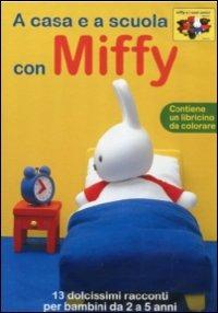 Miffy e i suoi amici. A casa e a scuola con Miffy - DVD