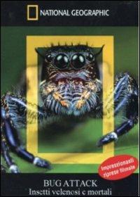 Bug Attack. Insetti velenosi e mortali - DVD