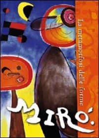 Mirò. La metamorfosi delle forme - DVD