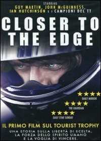 Closer To The Edge
