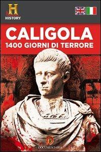 Caligola. 1400 giorni di terrore - DVD