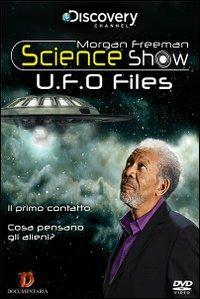 Morgan Freeman Science Show. UFO Files - DVD