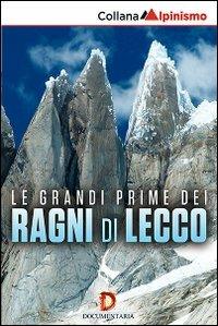 Le grandi prime dei Ragni di Lecco - DVD