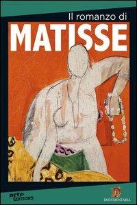 Il romanzo di Matisse (DVD) - DVD