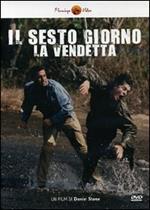 Il sesto giorno. La vendetta