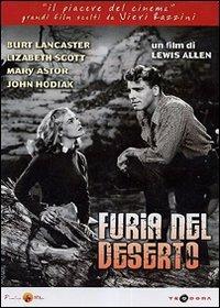 Furia nel deserto di Lewis Allen - DVD