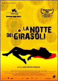 La notte dei girasoli di Jorge Sánchez Cabezudo - DVD