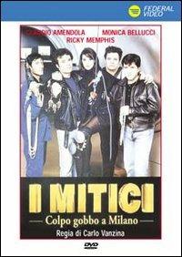 I mitici. Colpo gobbo a Milano di Carlo Vanzina - DVD