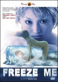 Freeze Me di Takashi Ishii - DVD