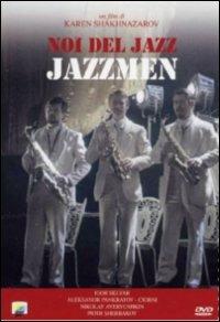 Noi del Jazz di Karen Chaknazarov - DVD