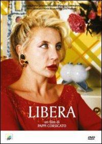 Libera di Pappi Corsicato - DVD