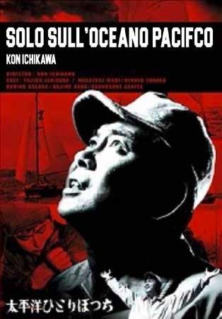 Solo sull'Oceano Pacifico (DVD) di Kon Ichikawa - DVD