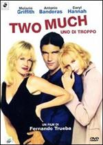 Two Much. Uno di troppo (DVD)