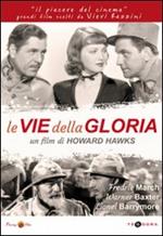 Le vie della gloria