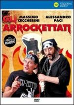 Gli arrockettati