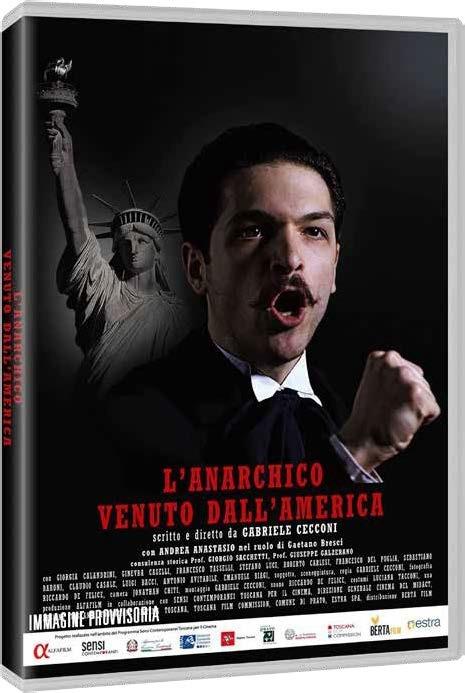 L' anarchico venuto dall'America (DVD) di Gabriele Cecconi - DVD