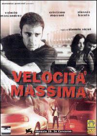 Velocità massima (DVD) di Daniele Vicari - DVD
