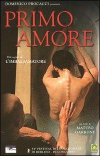 Primo amore (DVD) di Matteo Garrone - DVD