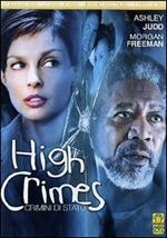 High Crimes. Crimini di Stato