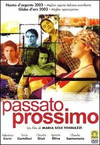 Passato prossimo di Maria Sole Tognazzi - DVD