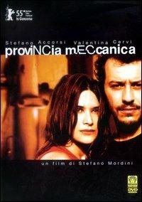 Provincia meccanica di Stefano Mordini - DVD