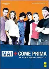 Mai + come prima (DVD) di Giacomo Campiotti - DVD