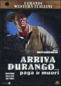 Arriva Durango, paga o muori di Roberto Bianchi Montero - DVD