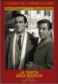 La tratta delle bianche (DVD) di Luigi Comencini - DVD