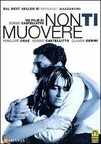 Non ti muovere (DVD) di Sergio Castellitto - DVD