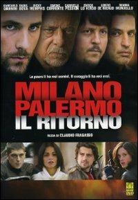 Milano Palermo. Il ritorno (DVD) di Claudio Fragasso - DVD